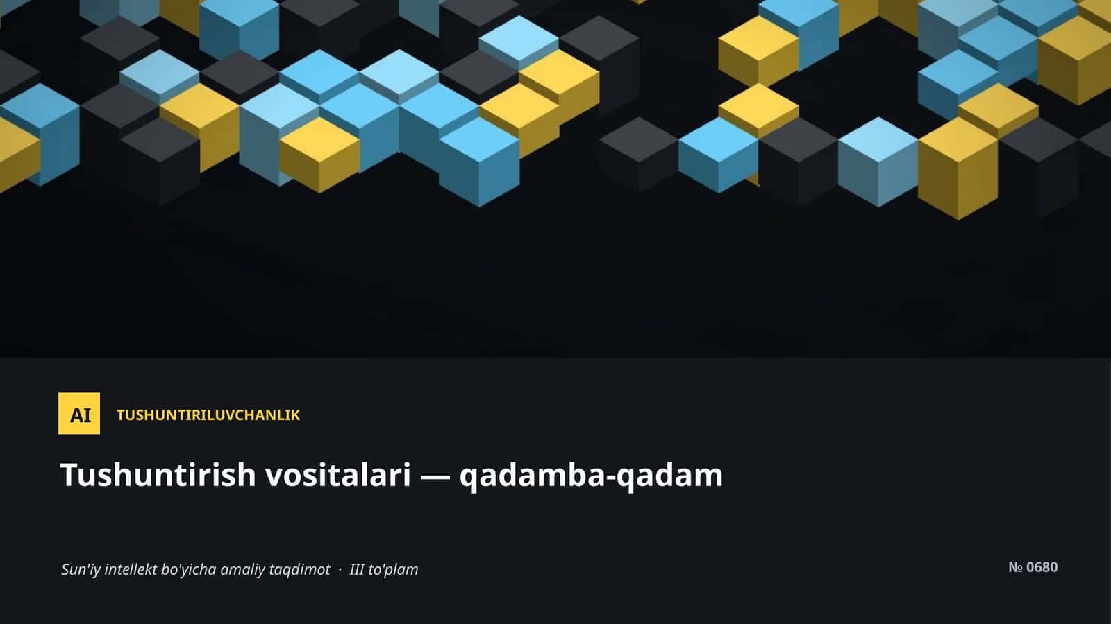 Sun'iy intellekt bo'yicha amaliy taqdimot · III to'plam 1
