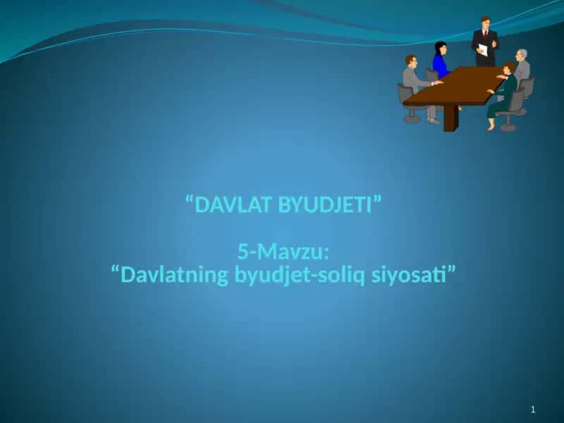 Davlatning byudjet-soliq siyosati 1