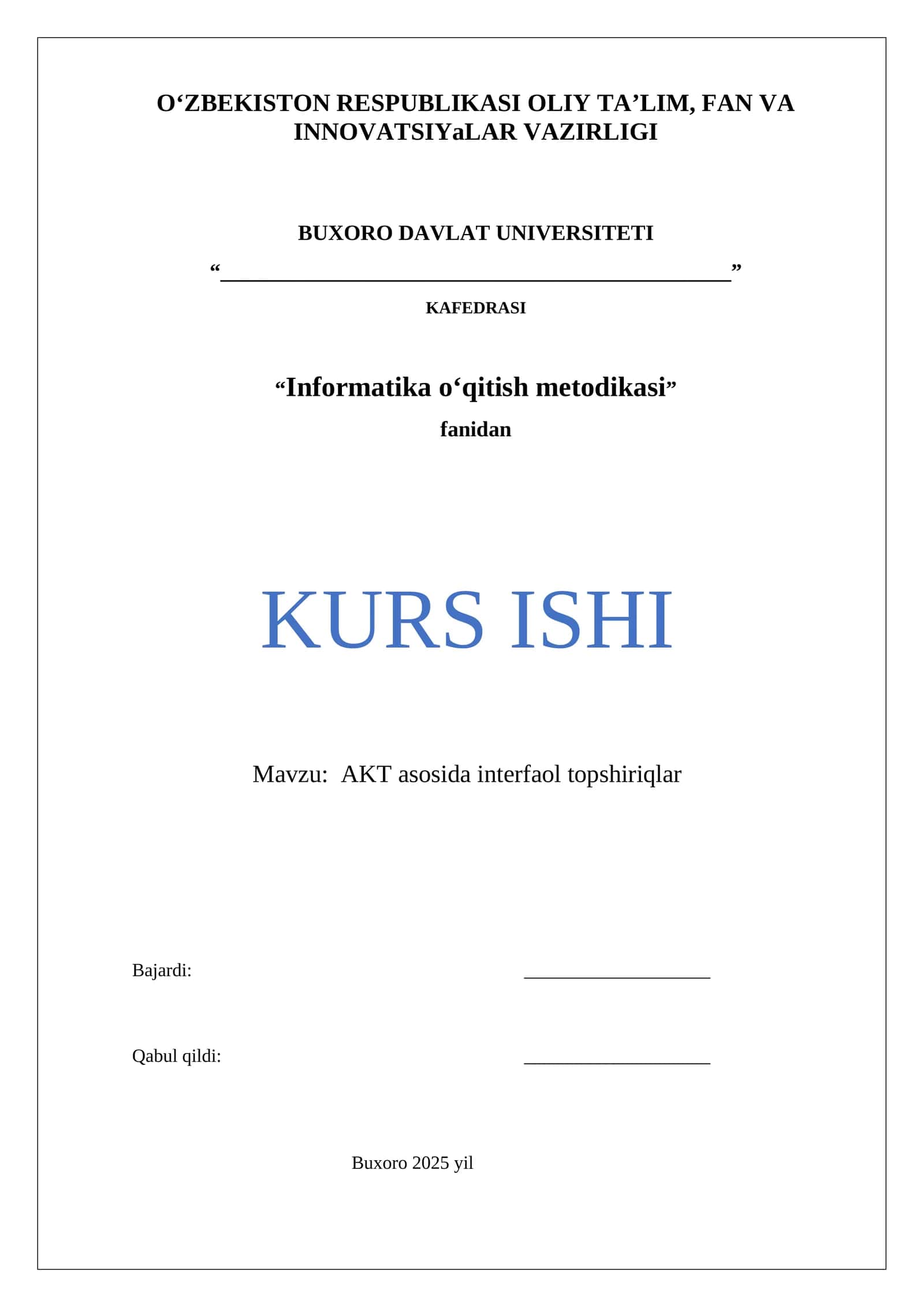 AKT asosida interfaol topshiriqlar 1
