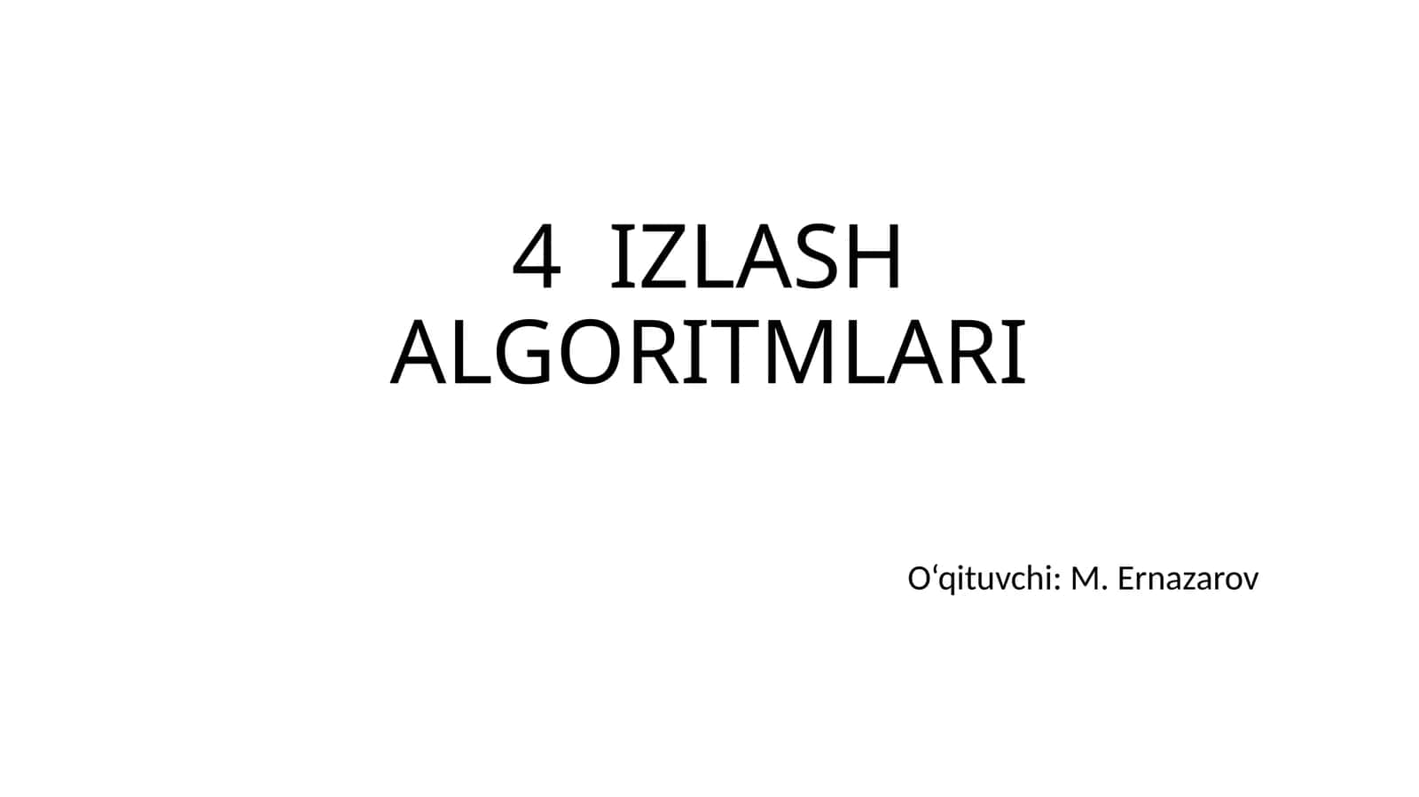 4 IZLASH ALGORITMLARI 1