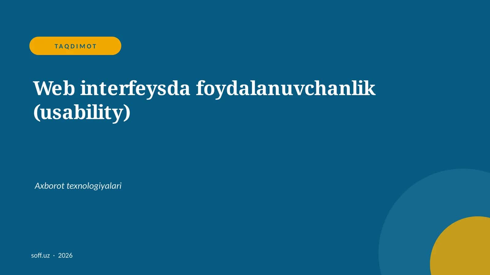 Web interfeysda foydalanuvchanlik (usability) 1