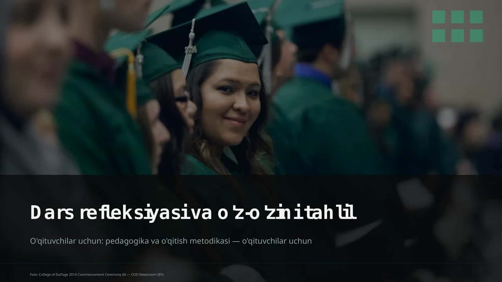 Dars refleksiyasi va o'z-o'zini tahlil 1