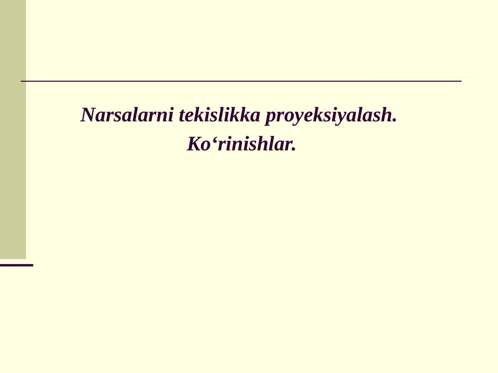 To‘g‘ri burchakli proyeksiya 1