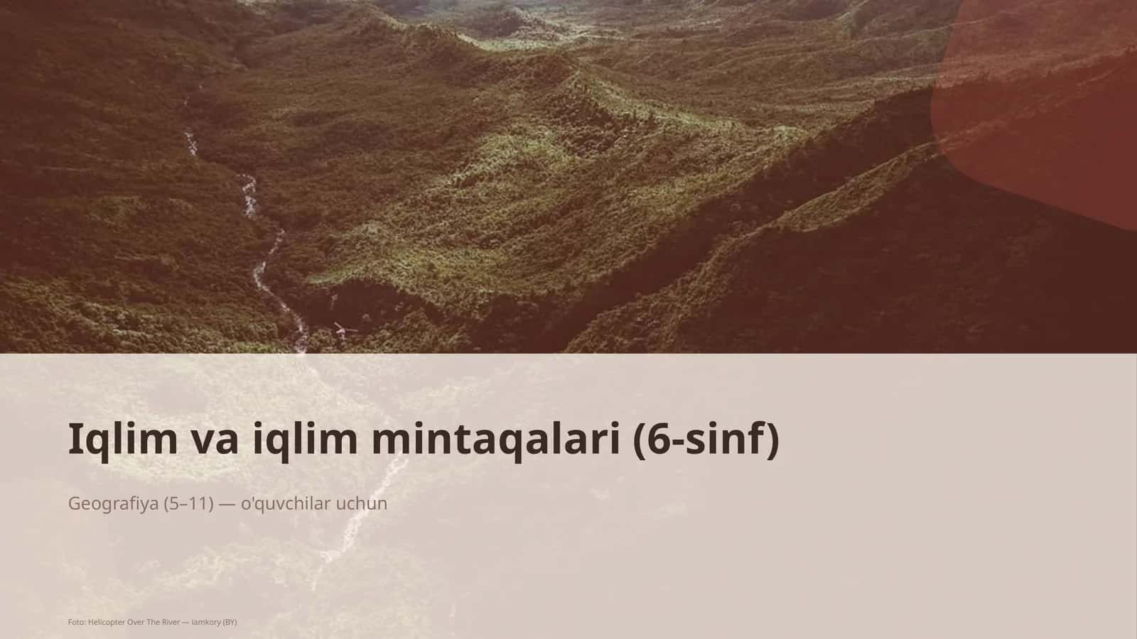 Iqlim va iqlim mintaqalari (6-sinf) 1