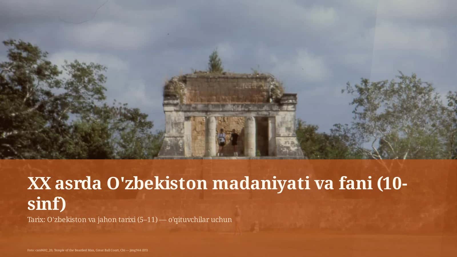 O'zbekiston madaniyati va fani (10-sinf) 1