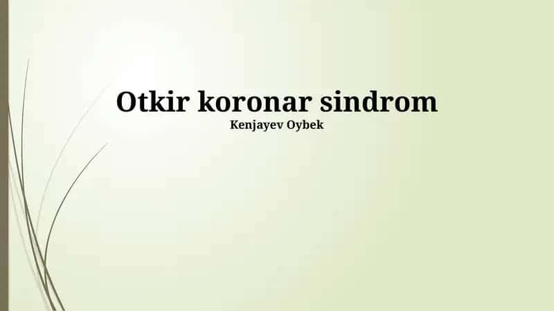 O'tkir koronar sindrom 1