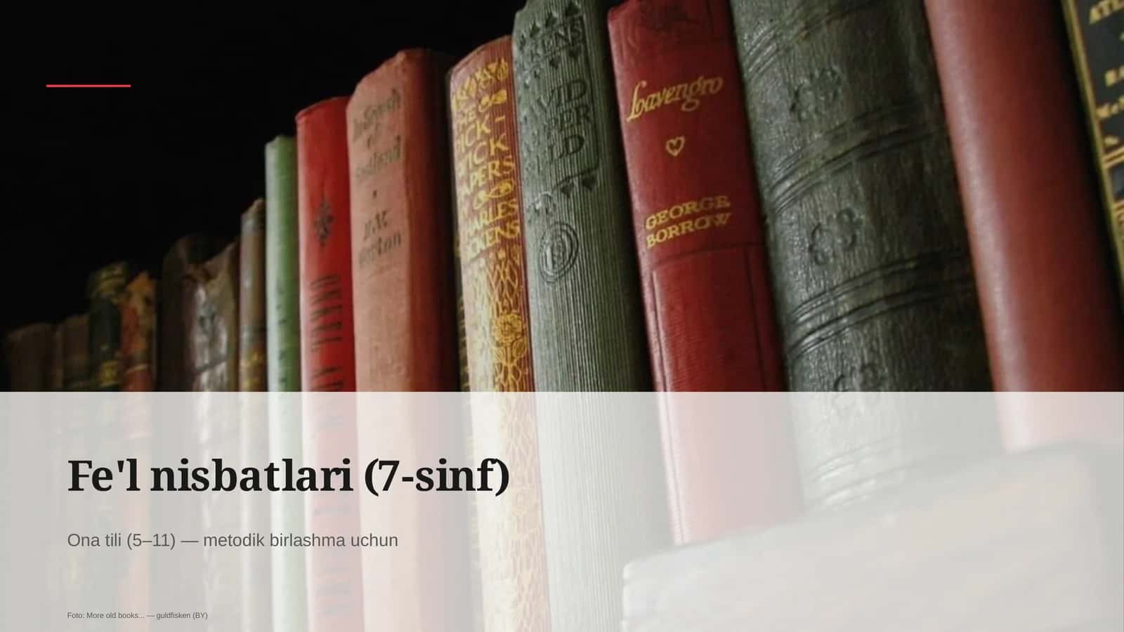 Fe'l nisbatlari (7-sinf) 1