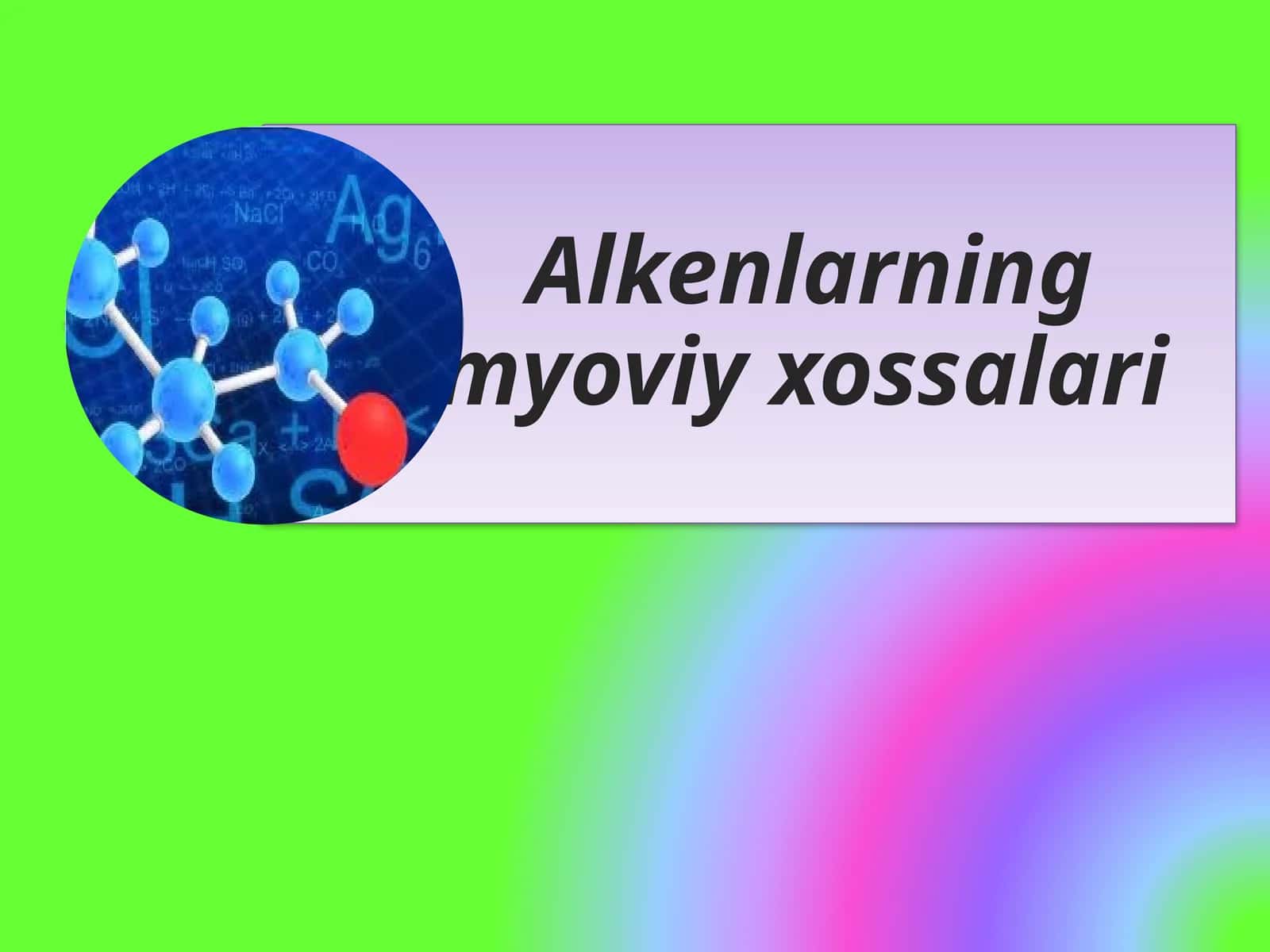Kimyoviy xossalari 1