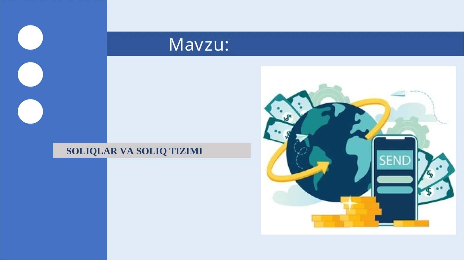SOLIQLAR VA SOLIQ TIZIMI 1