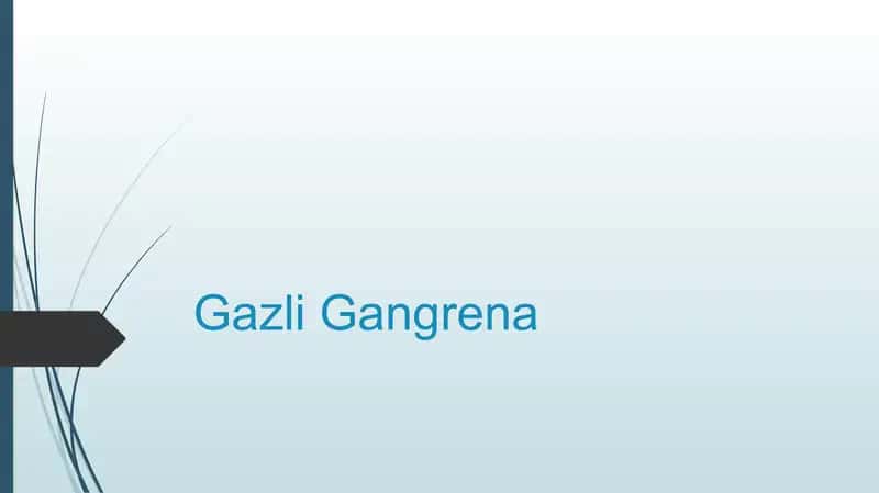 Gazli Gangrena 1