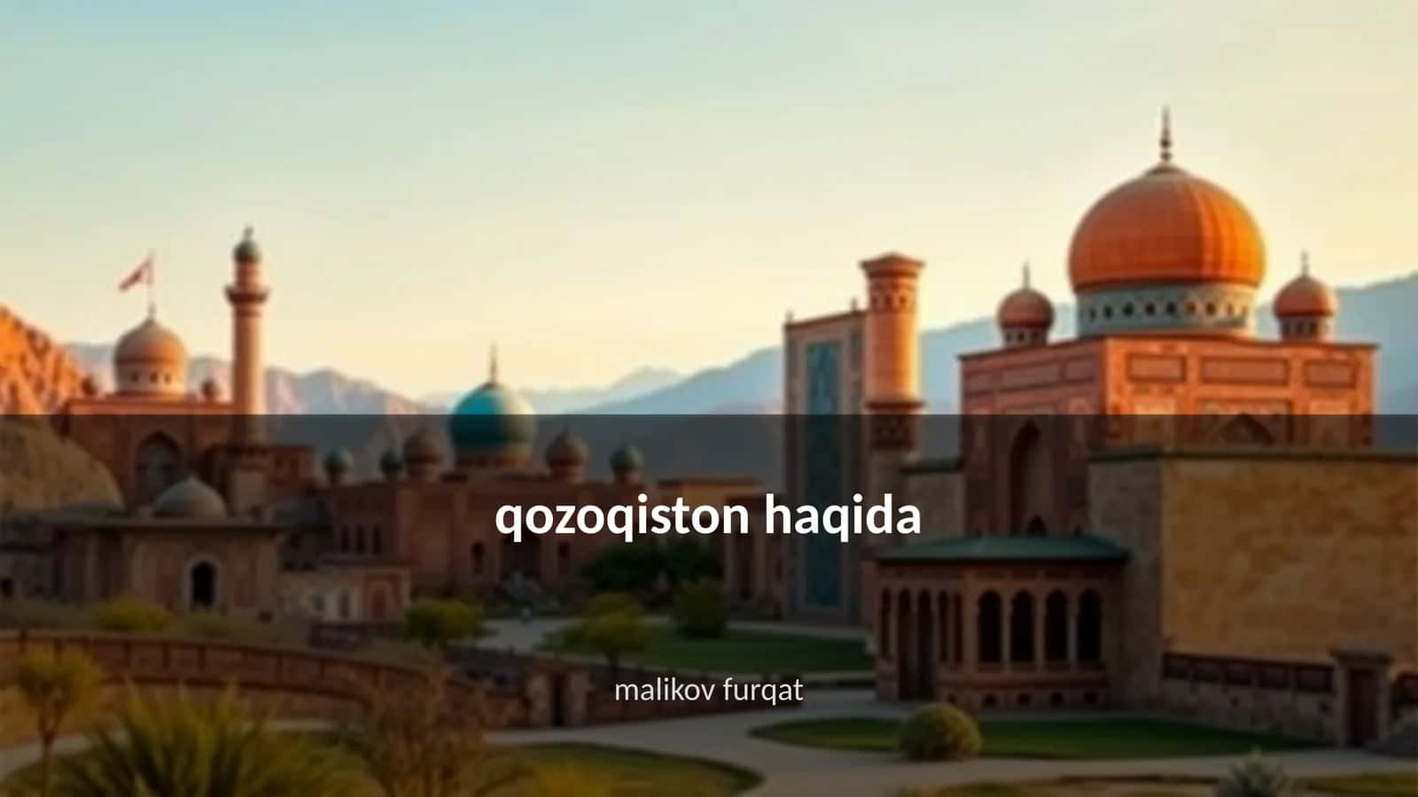 Qozoqiston tarixi 1