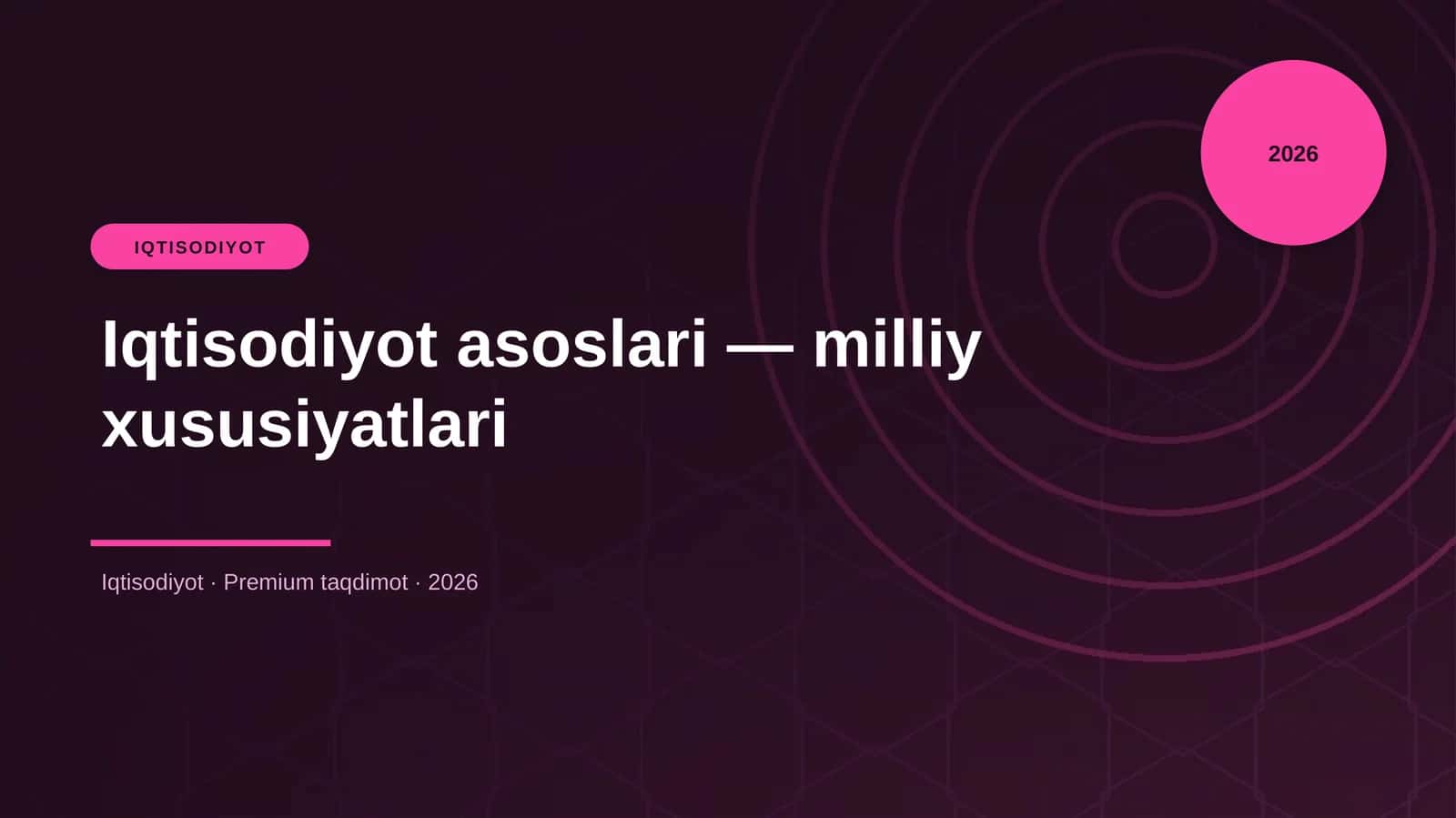 Iqtisodiyot asoslari — milliy xususiyatlari 1