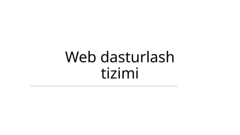 Web dasturlash tizimi 1