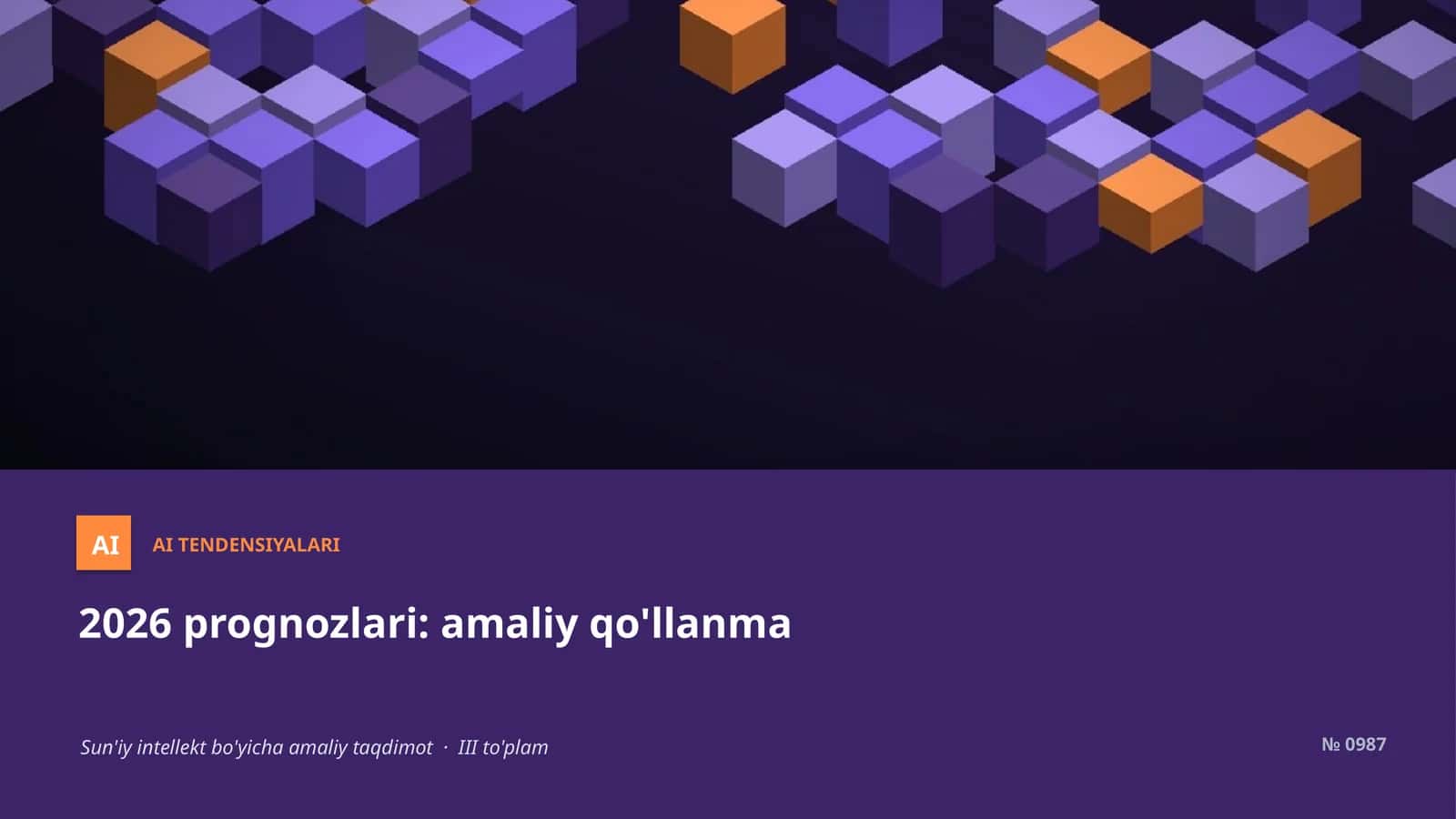 AI TENDENSIYALARI 1
