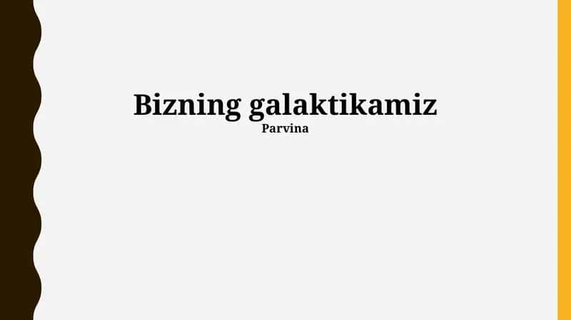 Bizning galaktikamiz 1