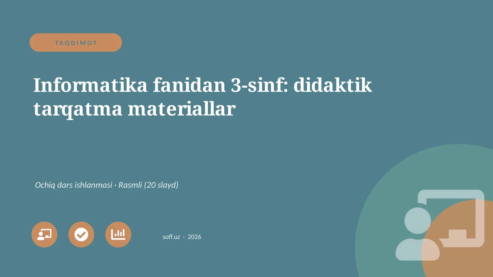 Informatika fanidan 3-sinf: didaktik tarqatma materiallar 1
