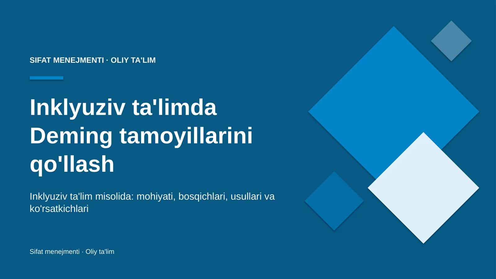 Inklyuziv ta'limda Deming tamoyillarini qo'llash 1