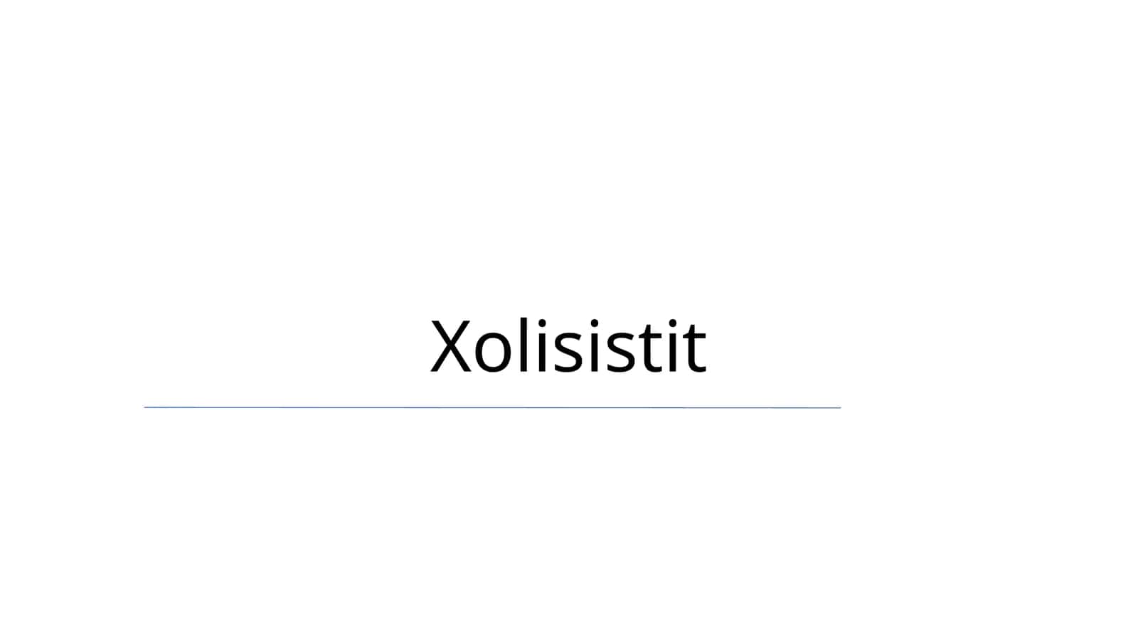 Xolisistit 1