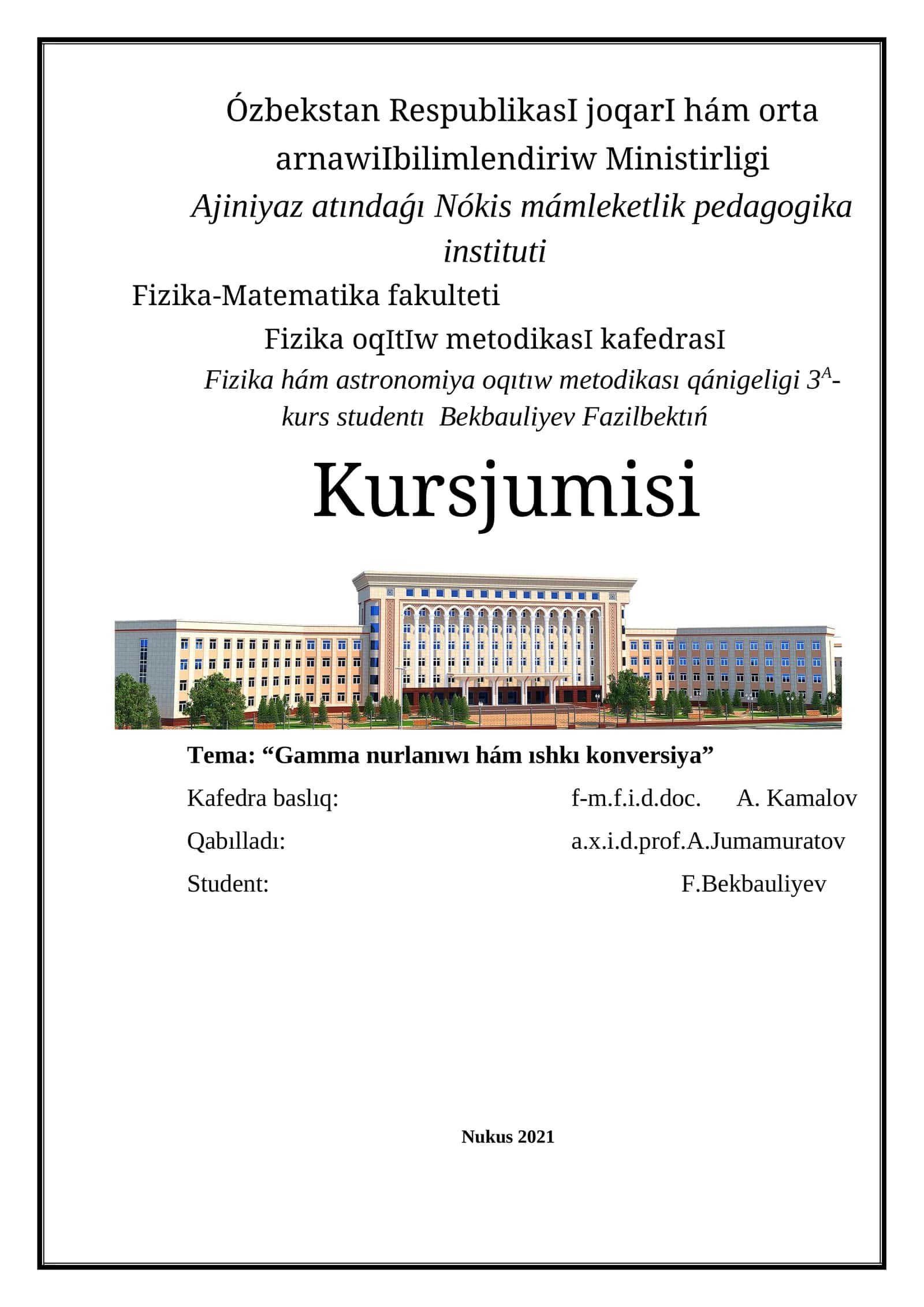 Gamma nurlaniwi. Ishki konversiya 1