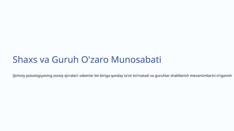Shaxs va Guruh O'zaro Munosabati 1