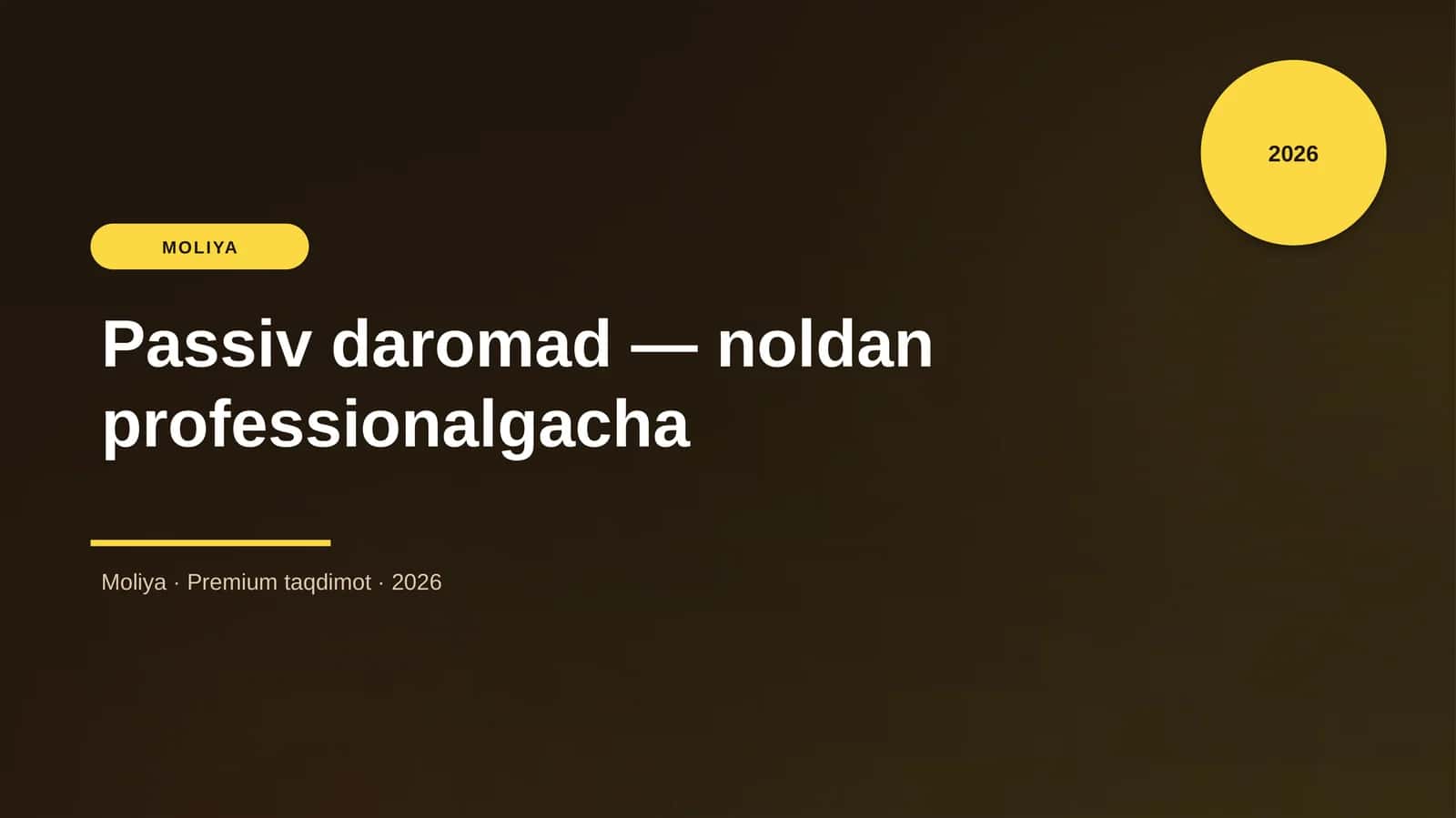 Passiv daromad — noldan professionalgacha 1