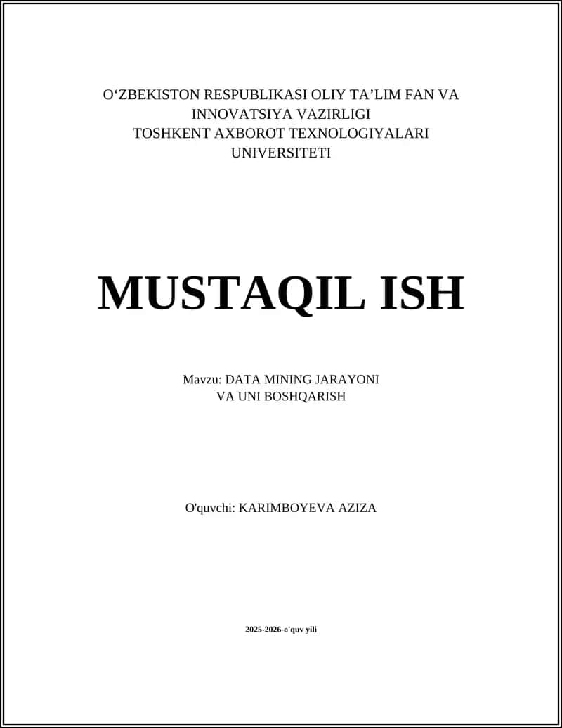 DATA MINING JARAYONI VA UNI BOSHQARISH 1
