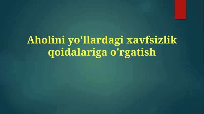 Xavfsizlik qoidalarini o'rgatish 1