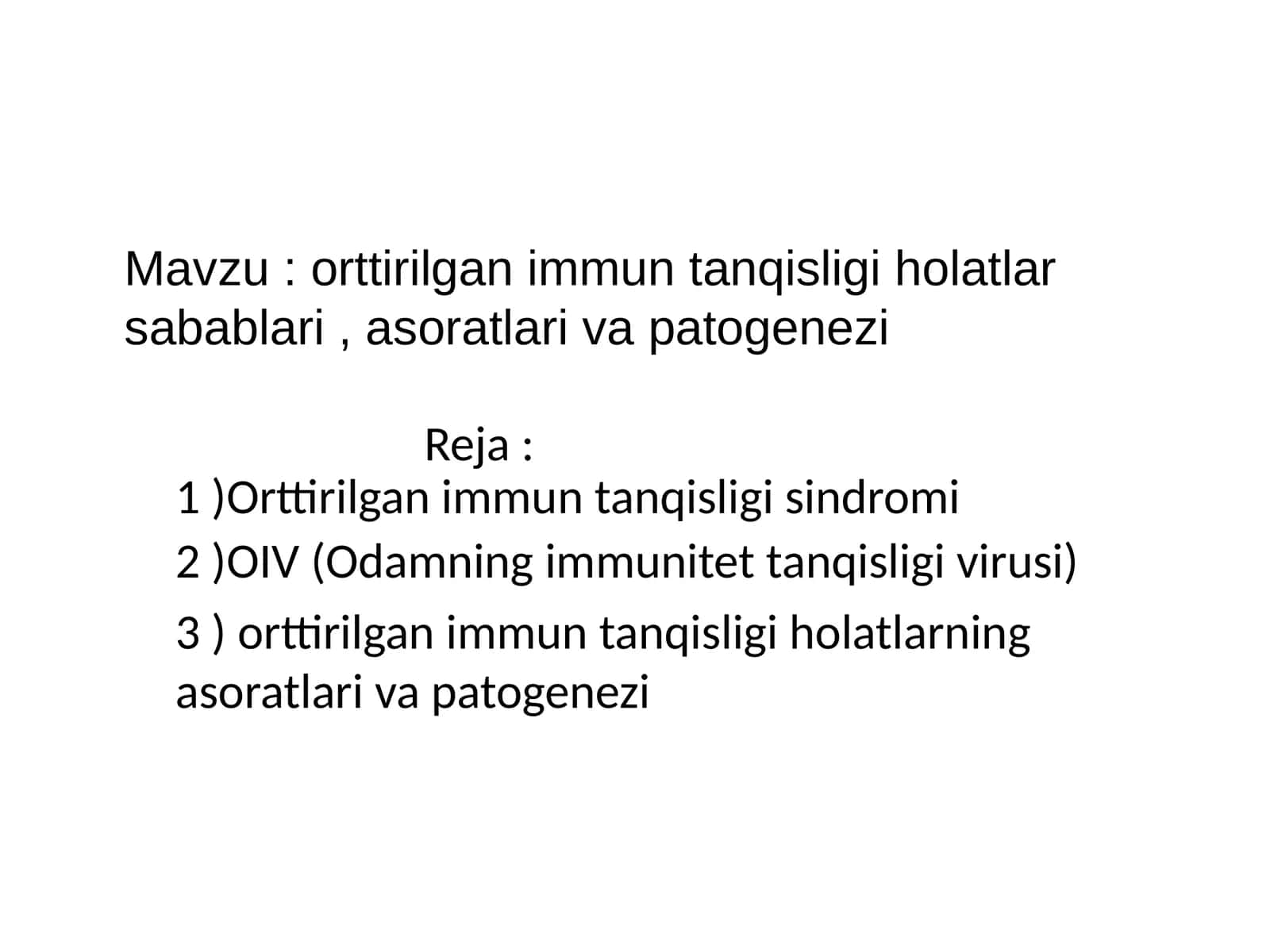 orttirilgan immun tanqisligi 1
