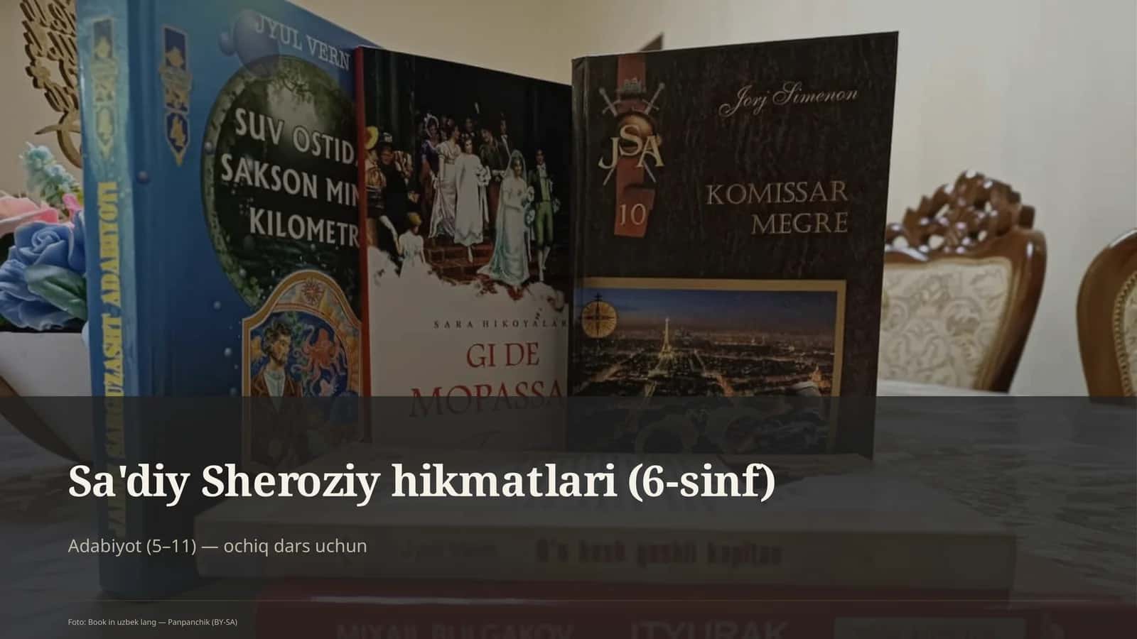 Sa'diy Sheroziy hikmatlari (6-sinf) 1