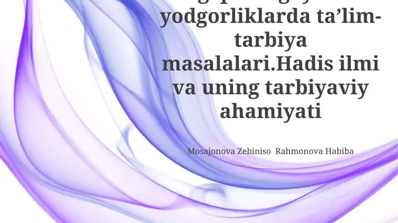 Hadis Ilmi va Uning Tarbiyaviy Ahamiyati 1