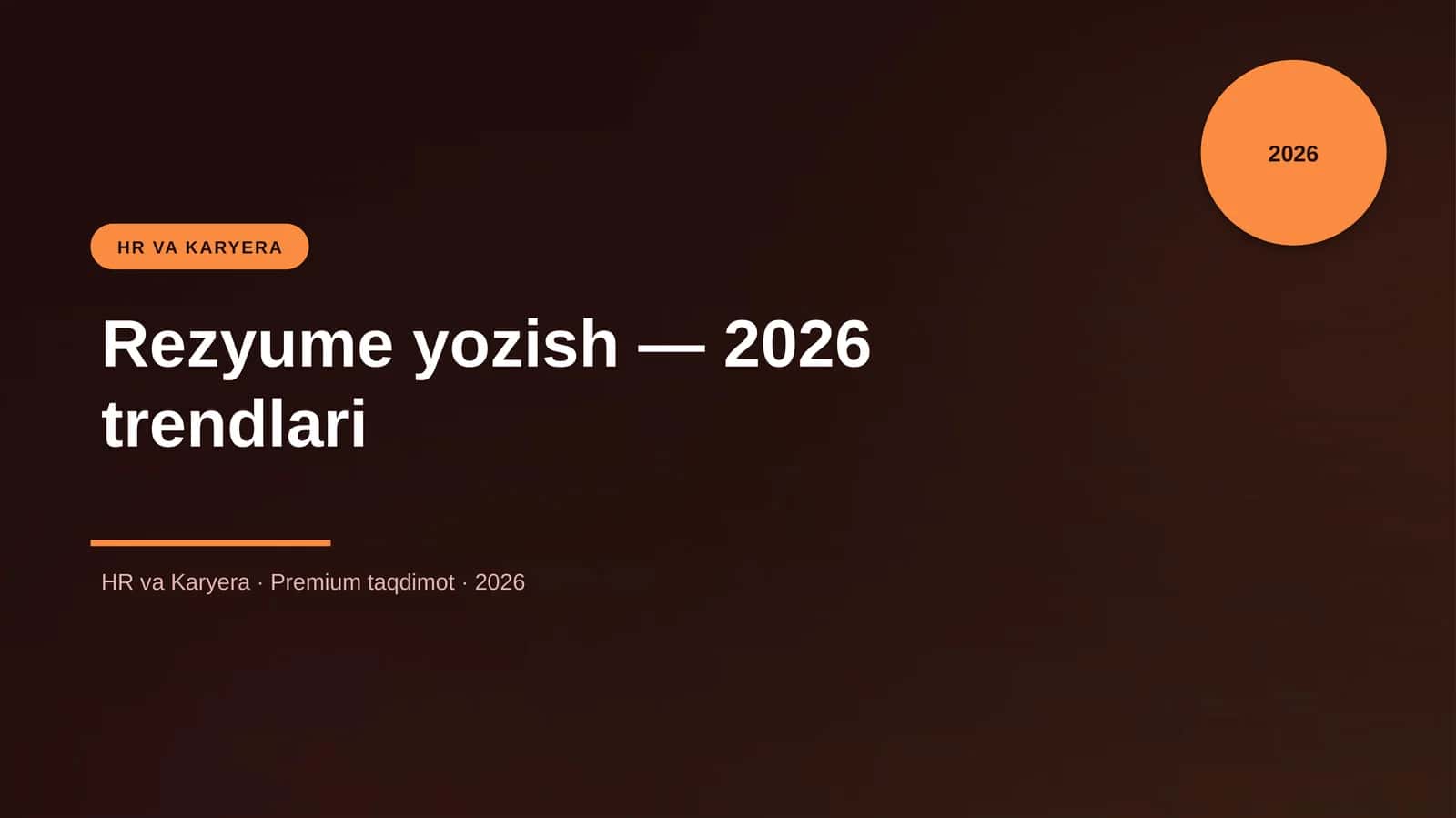 Rezyume yozish — 2026 trendlari 1
