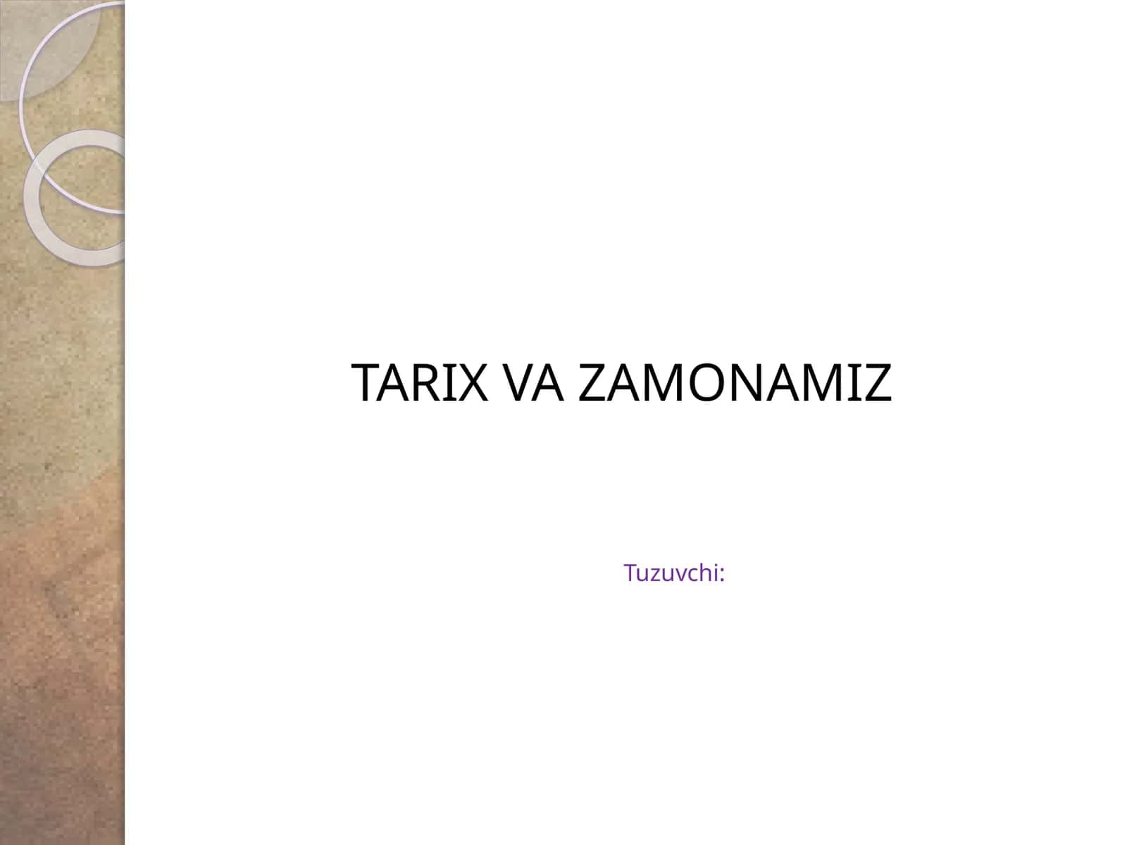 Tarix va zamonamiz 1