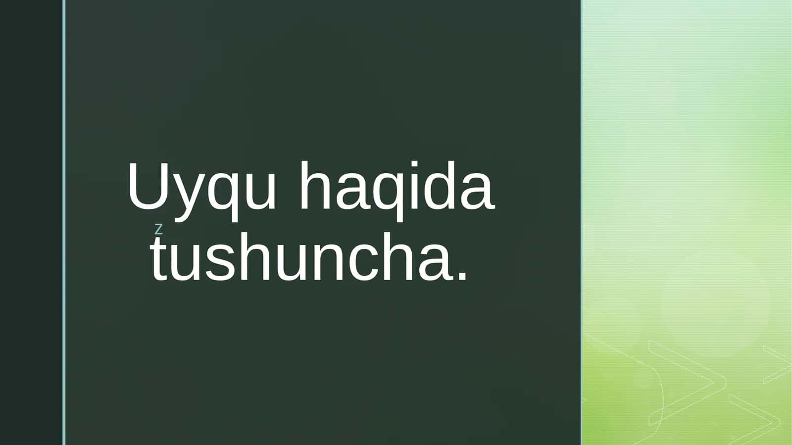 Uyqu haqida tushuncha 1