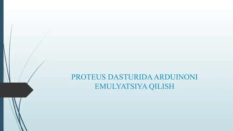PROTEUS DASTURIDA ARDUINONI EMULYATSIYA QILISH 1