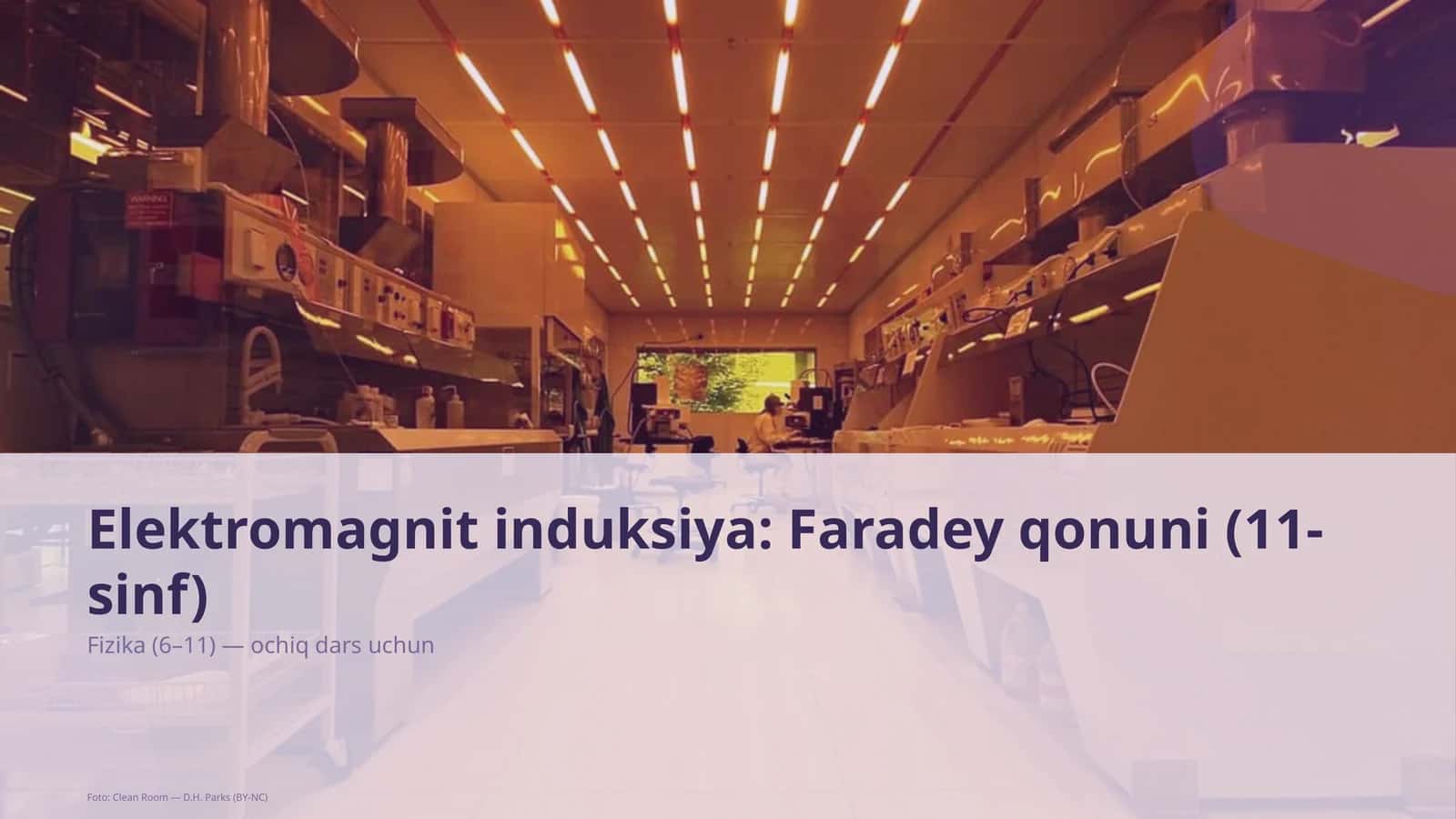 Elektromagnit induksiya: Faradey qonuni (11-sinf) 1