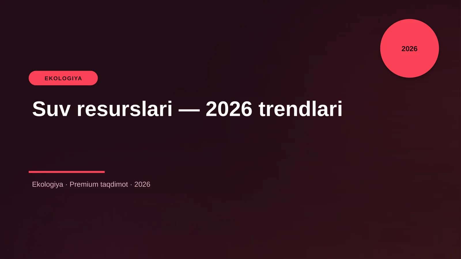 Suv resurslari — 2026 trendlari 1
