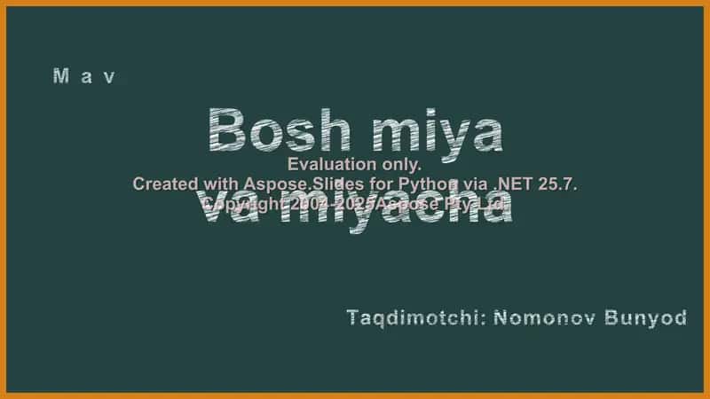 Bosh miya va miyacha 1