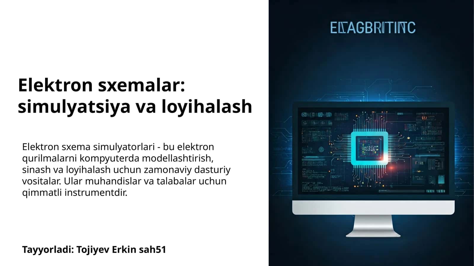 Elektron sxemalar: simulyatsiya va loyihalash 1