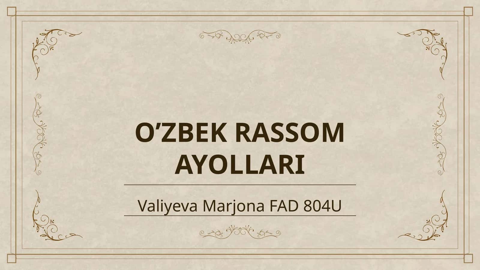 O’ZBEK RASSOM AYOLLARI 1