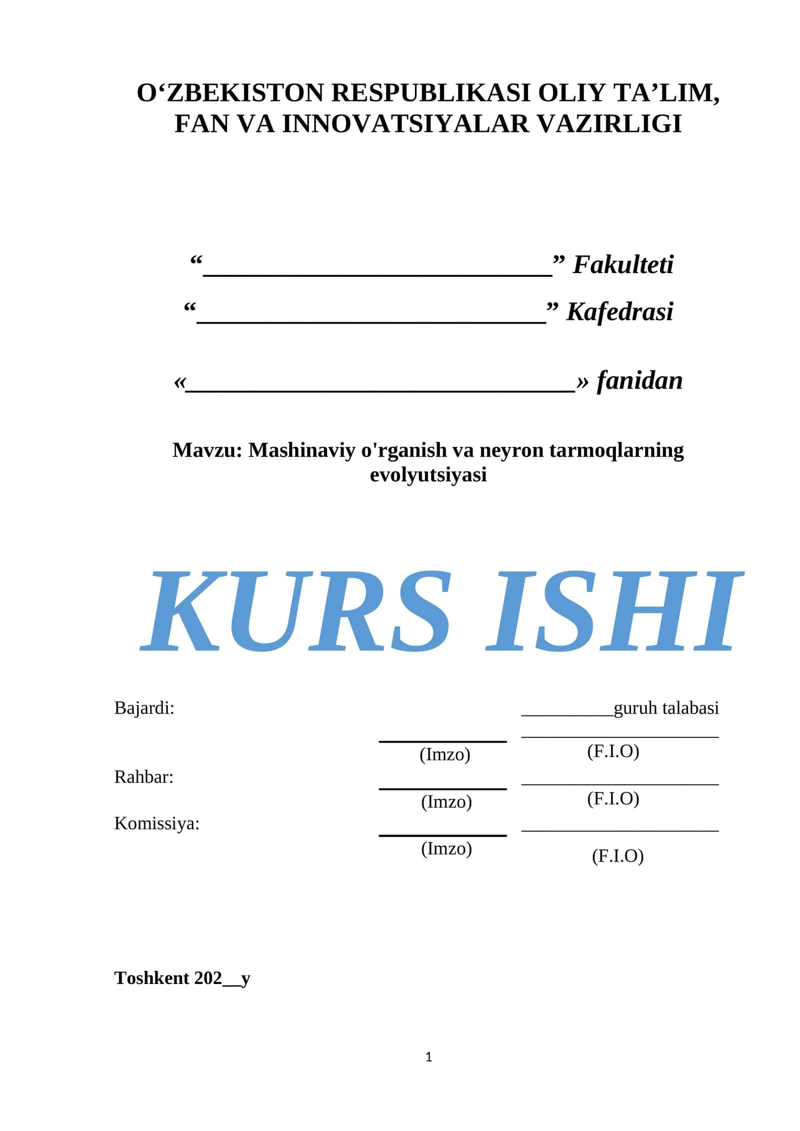 Mashinaviy o'rganish va neyron tarmoqlarning evolyutsiyasi 1