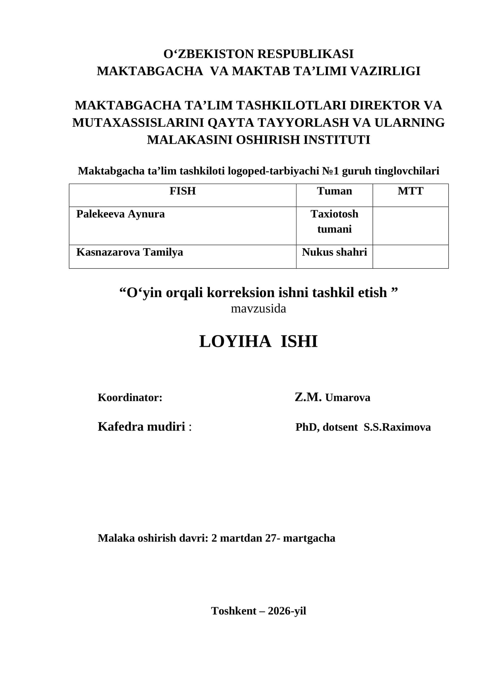 Loyiha “O‘yin orqali korreksion ishni tashkil etish” 1
