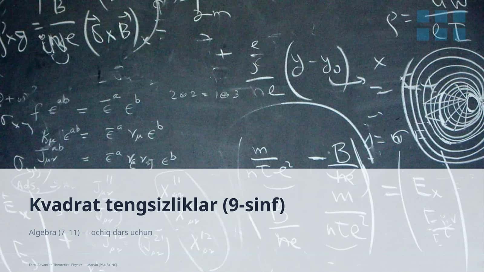 Kvadrat tengsizliklar (9-sinf) 1