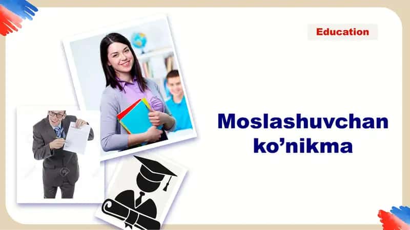 Moslashuvchan ko’nikma 1