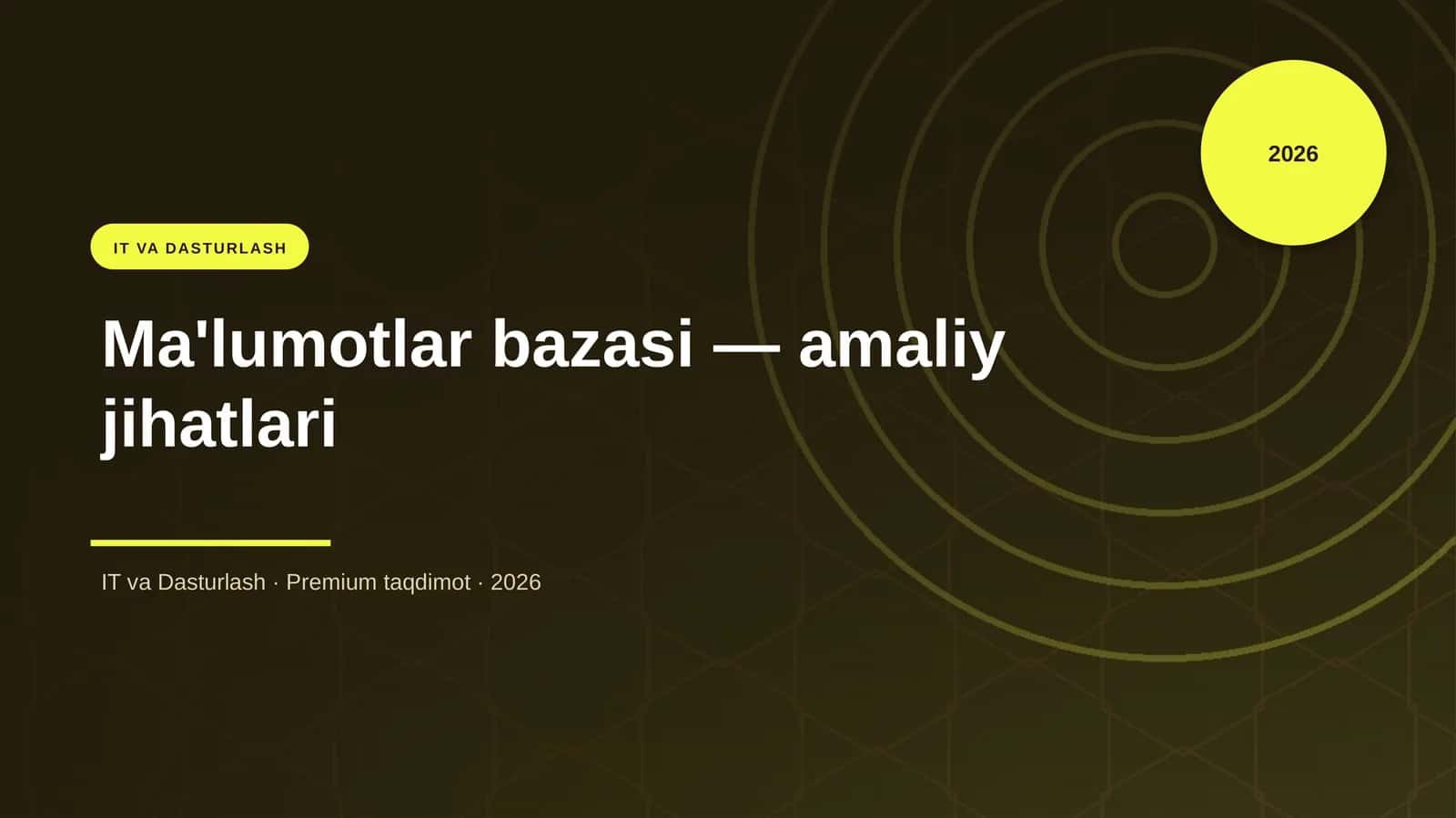 Ma'lumotlar bazasi — amaliy jihatlari 1