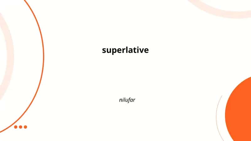 superlative 1