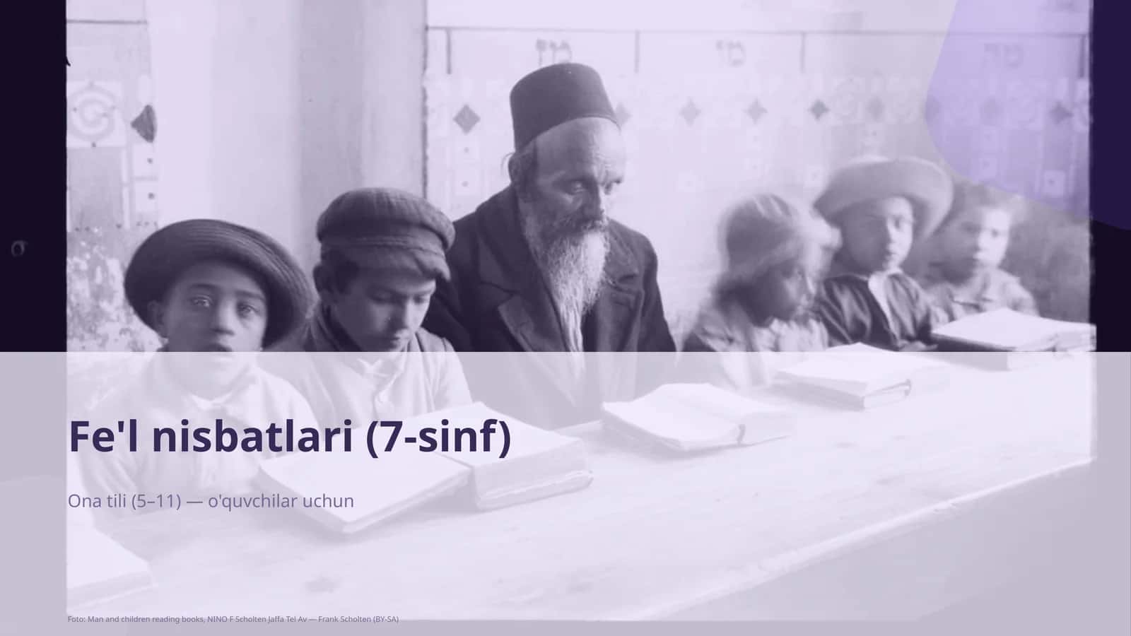 Fe'l nisbatlari (7-sinf) 1