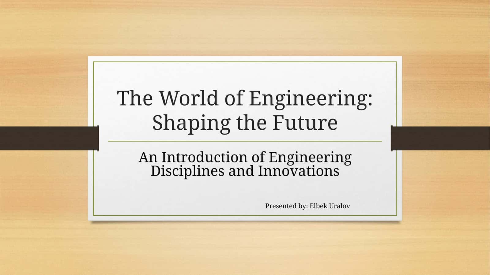 The World of Engineering:Shaping the Future 1