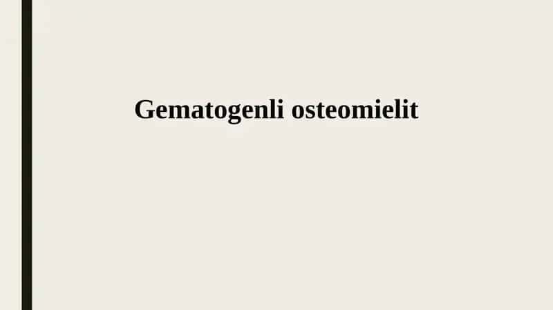 Gematogenli osteomielit 1