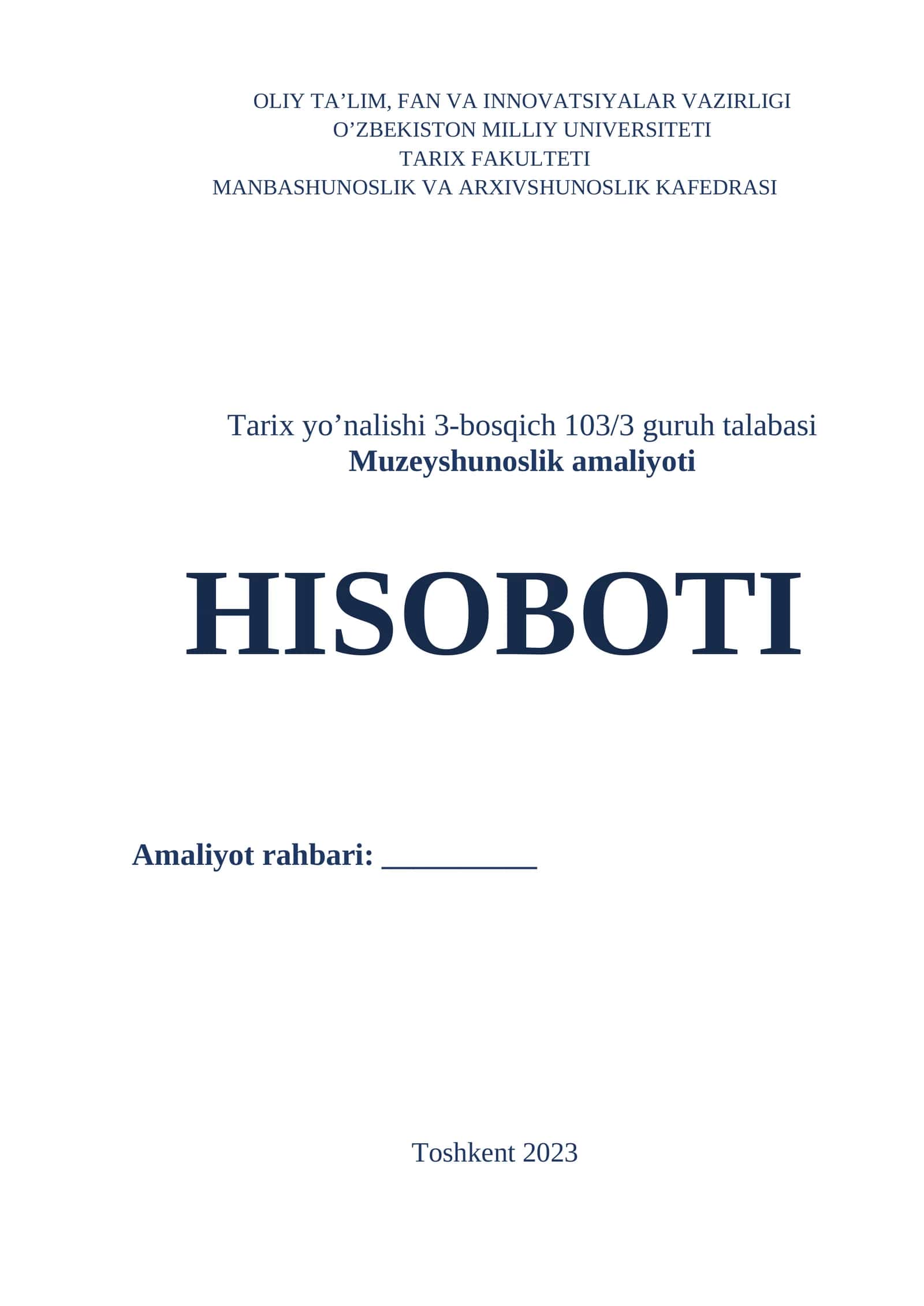 Muzeyshunoslik amaliyoti 1