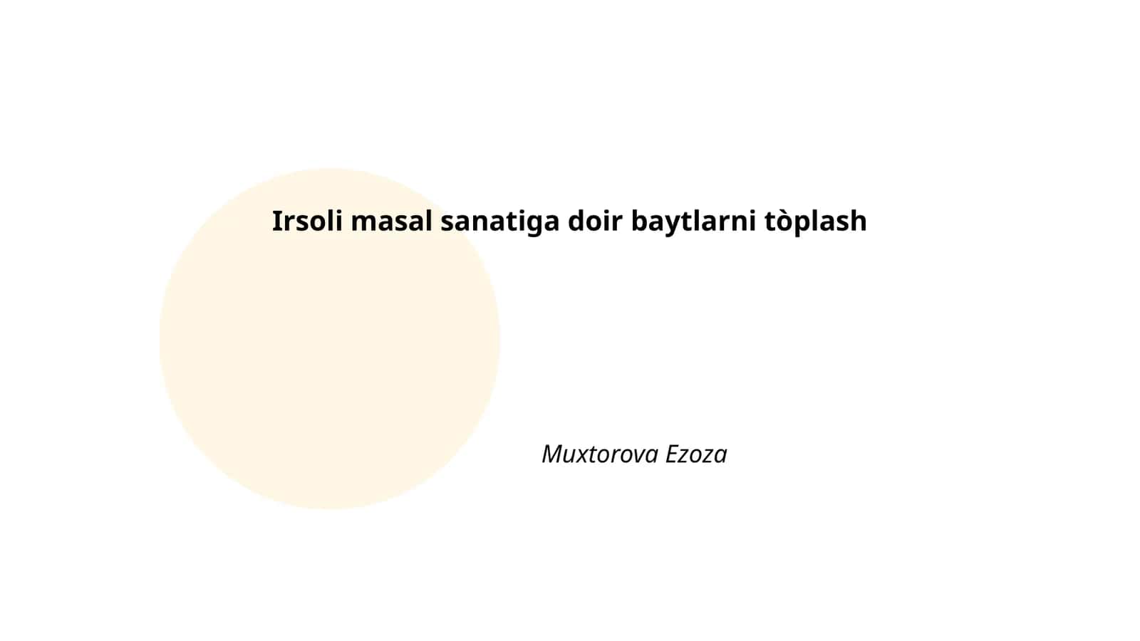 Irsoli masal san'ati baytlari 1